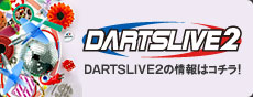 DARTSLIVE2 TOPICS